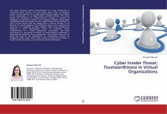 Cyber Insider Threat: Trustworthiness in Virtual Organizations