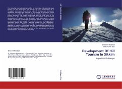 Development Of Hill Tourism In Sikkim - Batabyal, Debasish;Das, Dillip Kumar
