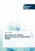 Development of Mass Microsensors for Implantable MEMS