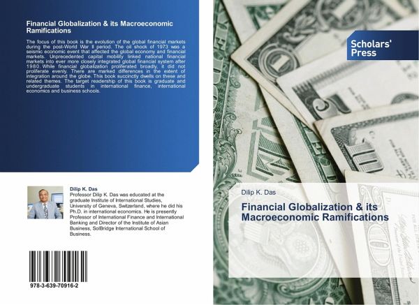 Financial Globalization & its Macroeconomic Ramifications Financial Globalization & its Macroeconomic Ramifications