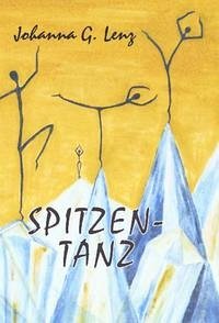 Spitzentanz - Lenz, Johanna G.