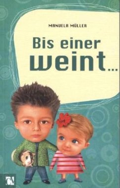 Cover Bis einer weint ...