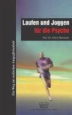 Laufen und Joggen für die Psyche