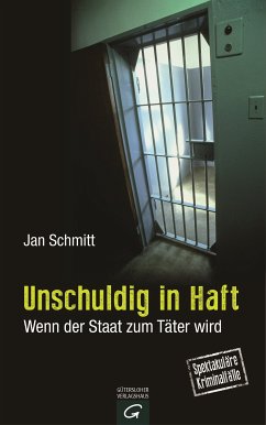 Unschuldig in Haft (eBook, ePUB) - Schmitt, Jan