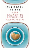 Herr Yamashiro bevorzugt Kartoffeln (eBook, ePUB)