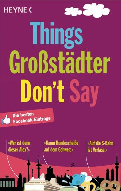 Things Großstädter Don`t Say (eBook, ePUB)
