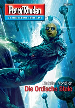 Die Ordische Stele (Heftroman) / Perry Rhodan-Zyklus 