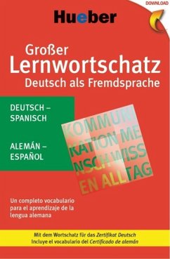Großer Lernwortschatz Deutsch als Fremdsprache. Deutsch-Spanisch - Alemán-Español (eBook, PDF) - Reimann, Monika; Dinsel, Sabine