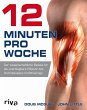 12 Minuten pro Woche (eBook, PDF) - Bild 1