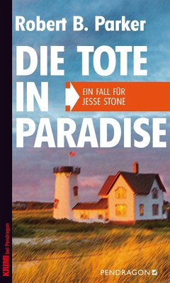 Die Tote in Paradise (eBook, ePUB) - Parker, Robert B.