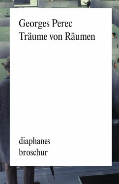 Träume von Räumen (eBook, ePUB) - Perec, Georges