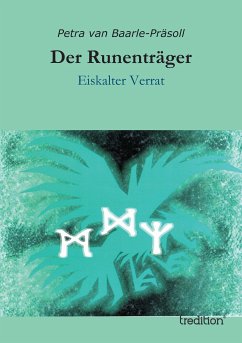 Der Runenträger (eBook, ePUB) - van Baarle-Präsoll, Petra