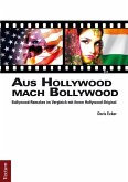 Aus Hollywood mach Bollywood (eBook, PDF)