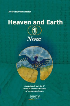 Heaven and Earth - 1 - Now (eBook, PDF) - Höfer, André