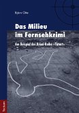 Das Milieu im Fernsehkrimi (eBook, PDF)