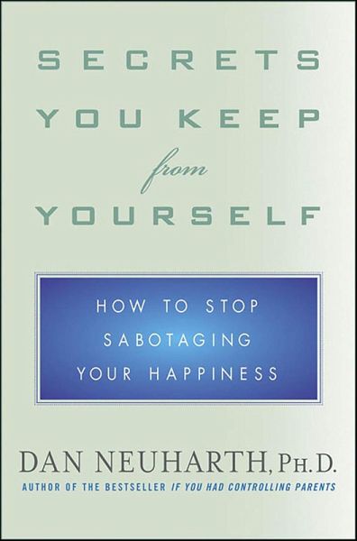 Secrets You Keep from Yourself (eBook, ePUB) Secrets You Keep from Yourself (eBook, ePUB)