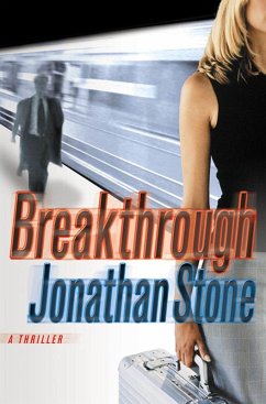 Breakthrough (eBook, ePUB) - Stone, Jonathan