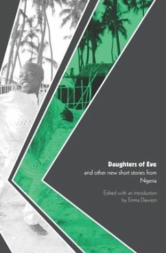 Daughters of Eve and other new short stories from Nigeria - Dawson, Emma