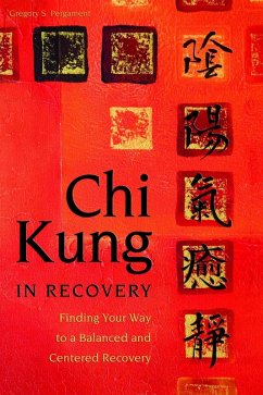 Chi Kung in Recovery (eBook, ePUB) - Pergament, Gregory
