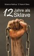 12 Jahre als Sklave (eBook, ePUB) - Bild 1