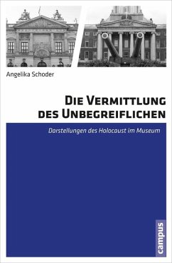 Die Vermittlung des Unbegreiflichen (eBook, PDF) - Schoder, Angelika