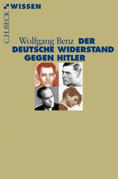 Der deutsche Widerstand gegen Hitler (eBook, PDF) - Benz, Wolfgang