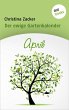 April / Der ewige Gartenkalender Bd.4... - Bild 1