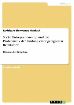 Social Entrepreneurship und die Problematik der Findung einer geeigneten Rechtsform - Nanfack, Rodrigue Bienvenue