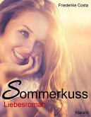 Sommerkuss! Liebesroman (eBook, ePUB)