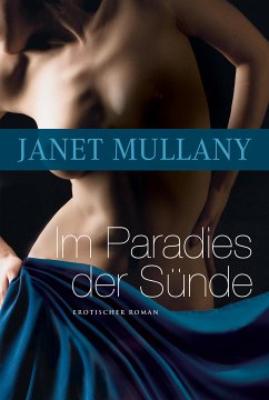 Im Paradies der Sünde (eBook, ePUB) - Mullany, Janet