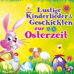 Lustige Kinderl.& Geschichten Z.Osterzeit - Stups U.D.Hasenbande & Schnuffi Langohr