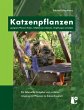 Katzenpflanzen - Bild 1