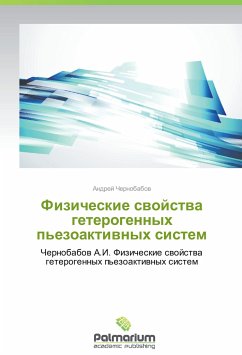 Fizicheskie svoystva geterogennykh p'ezoaktivnykh sistem - Chernobabov, Andrey