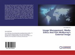 Image Management: Media Ethics And Fort McMurray's External Image