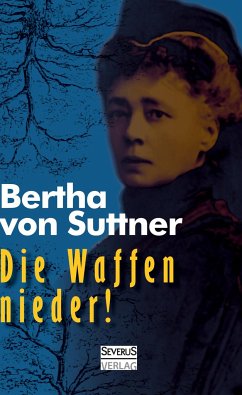 Die Waffen nieder! - Suttner, Bertha von