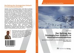 Der Beitrag des Strategischen Einkaufs in Innovationsnetzwerken - Prosch, Bernd
