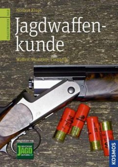 Jagdwaffenkunde - Klups, Norbert