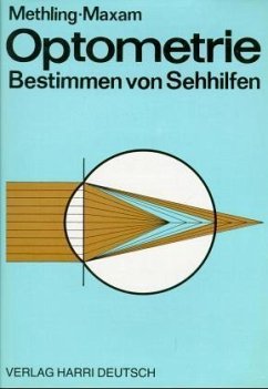 Optometrie - Methling, Dieter; Maxam, Ulrich