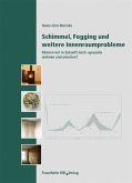 Schimmel, Fogging und weitere Innenraumprobleme. (eBook, PDF)