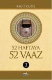 52 Haftaya 52 Vaaz - 3