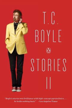 T. C. Boyle Stories II - Boyle, T. C.