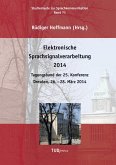 Elektronische Sprachsignalverarbeitung 2014. Tagungsband der 25. Konferenz, Dresden, 26. - 28. März 2014 Elektronische Sprachsignalverarbeitung 2014. Tagungsband der 25. Konferenz, Dresden, 26. - 28. März 2014