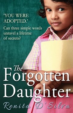 The Forgotten Daughter - D'Silva, Renita