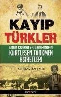 Kayip Türkler - Riza Özdemir, Ali