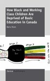 How Black and Working Class Children Are Deprived of Basic Education in Canada