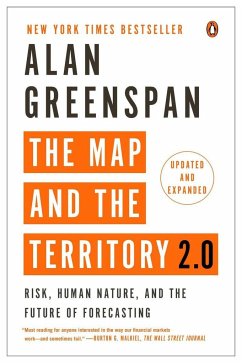 The Map and the Territory 2.0: Risk, Human Nature, and the Future of Forecasting - Greenspan, Alan