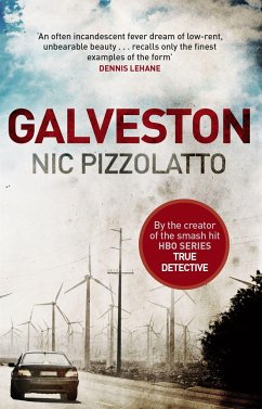 Galveston - Pizzolatto, Nic