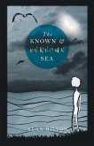 The Known and Unknown Sea