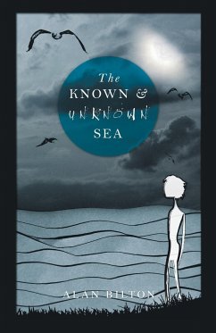 The Known and Unknown Sea - Bilton, Alan