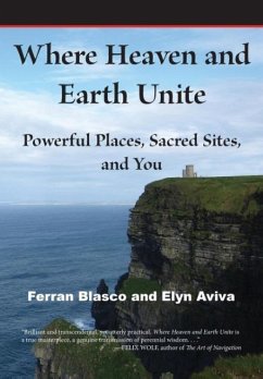 Where Heaven and Earth Unite - Blasco, Ferran; Aviva, Elyn